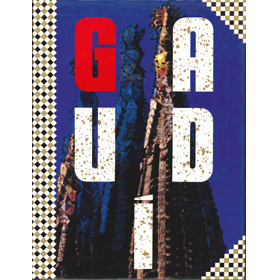 ガウディの作品 芸術と建築