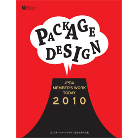 PACKAGE DESIGN JPDA MEMBER'S WORK TODAY 2010