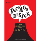 PACKAGE DESIGN JPDA MEMBER'S WORK TODAY 2010