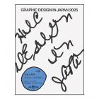 GRAPHIC DESIGN IN JAPAN 2025